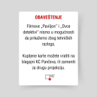 Filmove "Paviljon" i "Ovce detektivi" nismo u mogućnosti da prikažemo zbog tehničkih razloga
